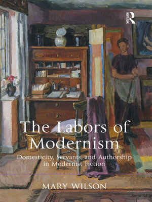 cover image of The Labors of Modernism